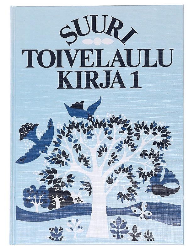 Suuri toivelaulukirja. 1 - Vuoristo, Aapeli - Musiikki- ja elokuvakirjat - 10105590495 - 0