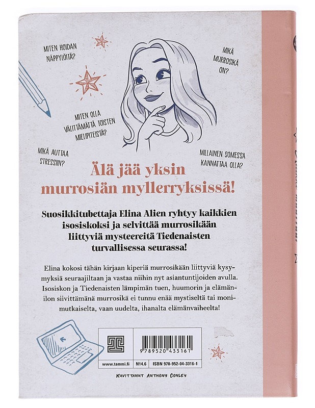 Isosisko / kaikki muuttuu! : isosisko selvittää murrosiästä melkein kaiken - Elina - Nuorten kirjat - 10105590524 - 1