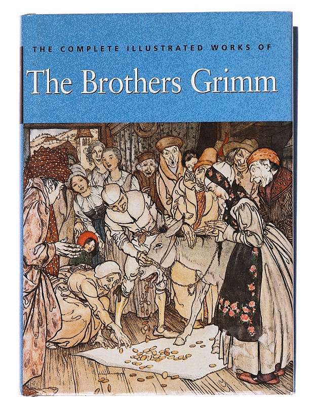 The complete illustrated works of the brothers Grimm - Grimm, Jacob - Lastenkirjat - 10105590531 - 0