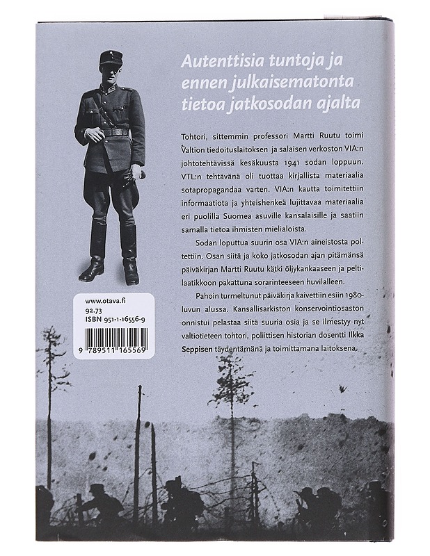 Me uskoimme Suomeen / sotapäiväkirja 1941-44 - Ruutu, Martti - Elämäkerrat ja muistelmat - 10105590575 - 1