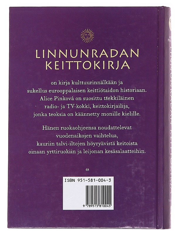 Linnunradan keittokirja : sesonkiruokia tähtihetkiin - Pinkova, Alice - Ruokakirjat - 10105590576 - 1