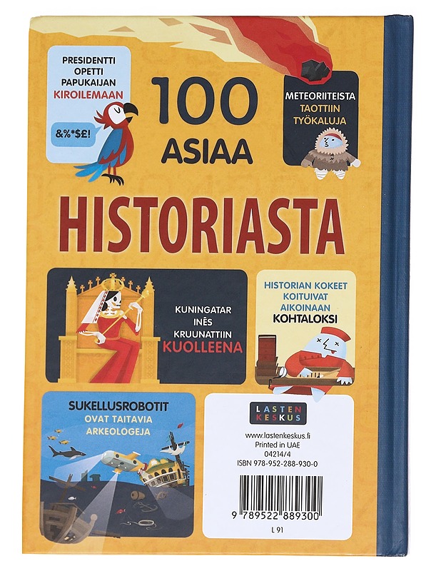 100 asiaa historiasta - Cowan, Laura - Lastenkirjat - 10105590599 - 1