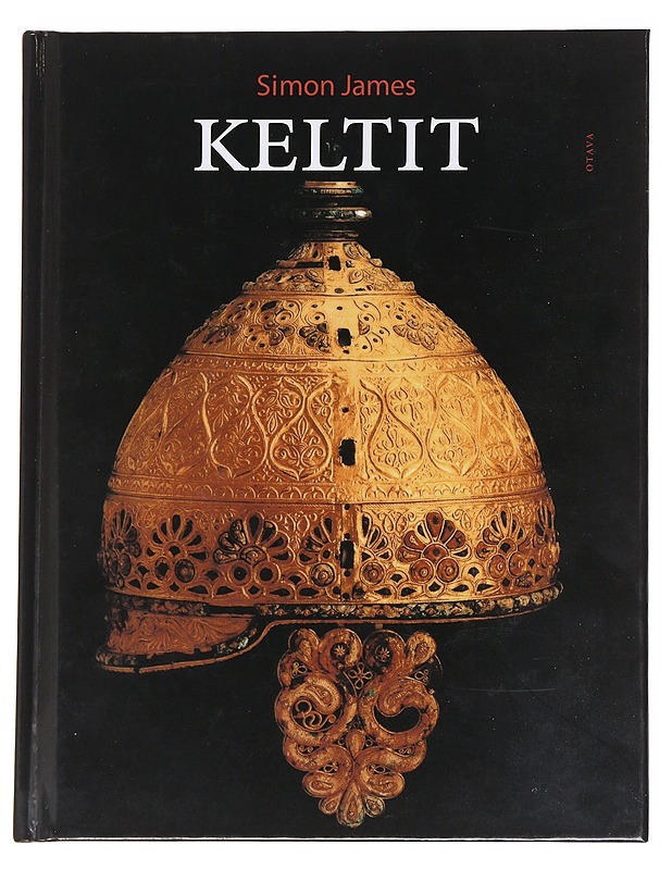 Keltit - James, Simon - Historiakirjat - 10105590628 - 0