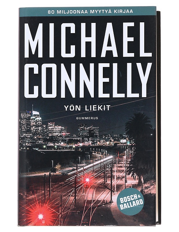 Yön liekit - Connelly, Michael - Romaanit ja novellit - 10105590696 - 0