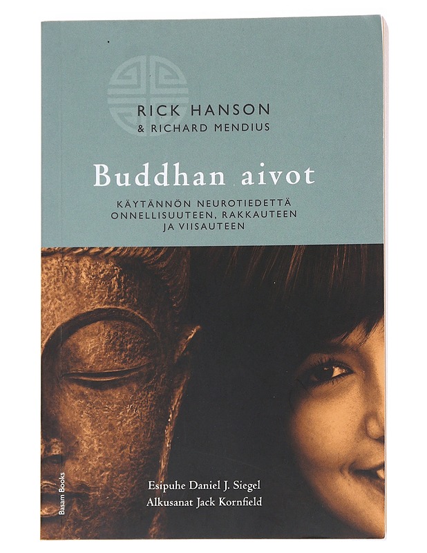 Buddhan aivot - Hanson, Rick - Tietokirjat ja oppaat - 10105590743 - 0