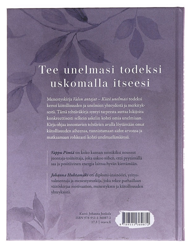 Valon antajat : tee unelmasi todeksi : tehtäväkirja - Huhtamäki, Johanna - Tietokirjat ja oppaat - 10105590759 - 1