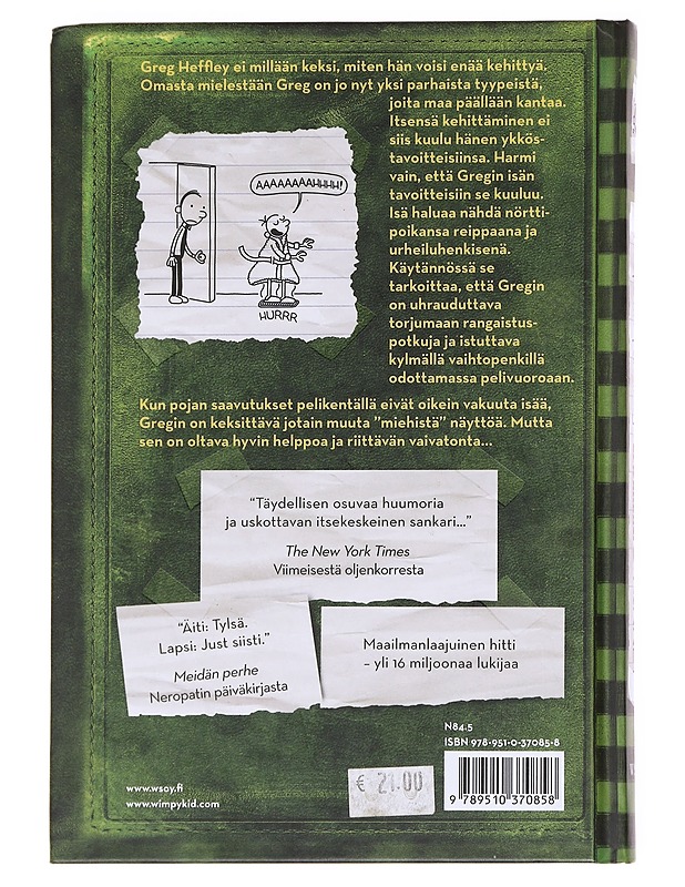 Neropatin päiväkirja / 3 Viimeinen oljenkorsi : Greg Heffleyn julkaisu - Kinney, Jeff - Nuorten kirjat - 10105590764 - 1