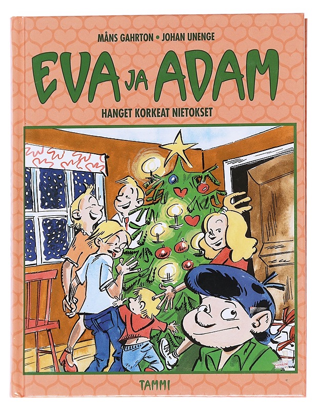 Eva ja Adam: Hanget korkeat nietokset - Gahrton, Måns - Romaanit ja novellit - 10105590765 - 0