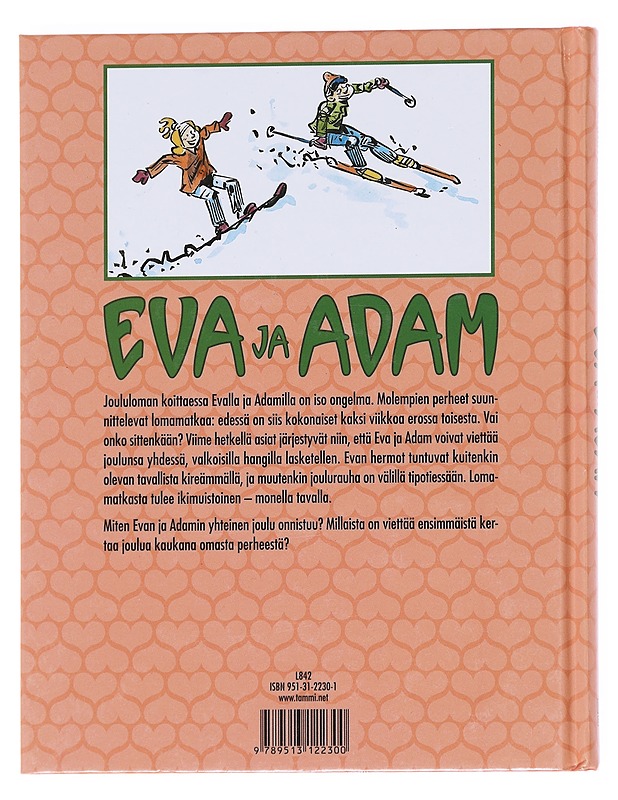 Eva ja Adam: Hanget korkeat nietokset - Gahrton, Måns - Romaanit ja novellit - 10105590765 - 1