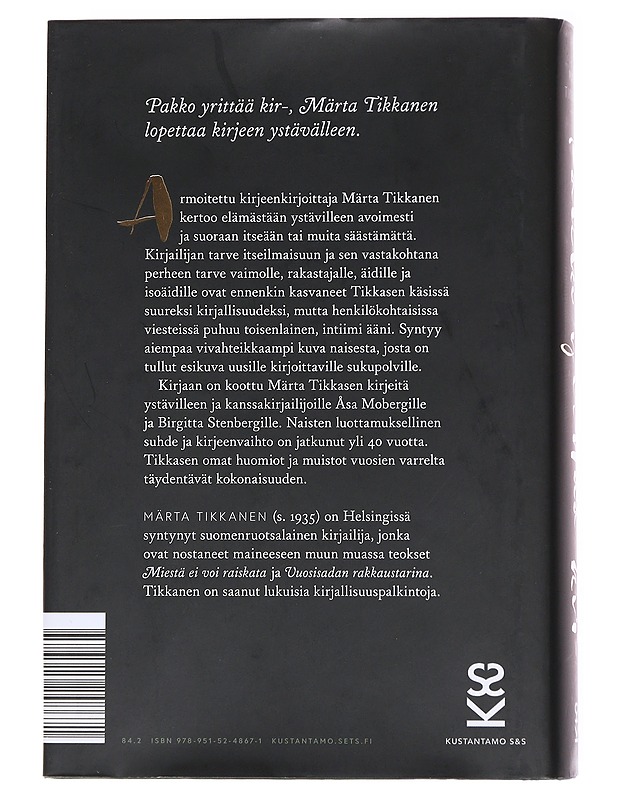 Pakko yrittää kir- / elämä kirjeissä - Tikkanen , Märta - Elämäkerrat ja muistelmat - 10105590793 - 1