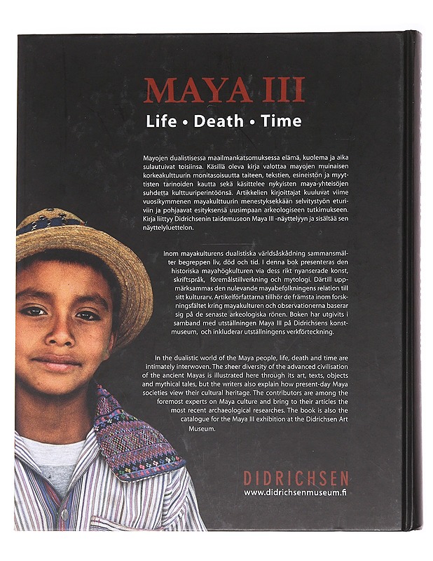 Maya III / life, death, time - Didrichsen, Maria - Tietokirjat ja oppaat - 10105590819 - 1