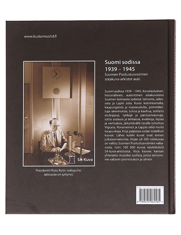 Suomi sodissa 1939-1945 / Suomen puolustusvoimien sotakuva-arkistot auki - Pietilä - Tietokirjat ja oppaat - 10105590828 - 1