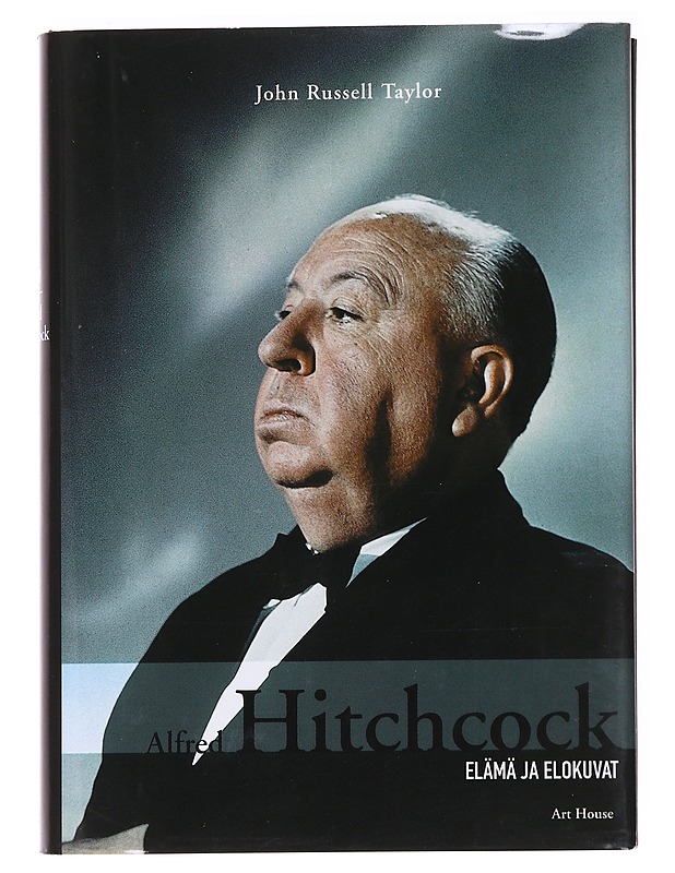 Hitchcock : elämä ja elokuvat - Taylor, John Russel - Elämäkerrat ja muistelmat - 10105590850 - 0