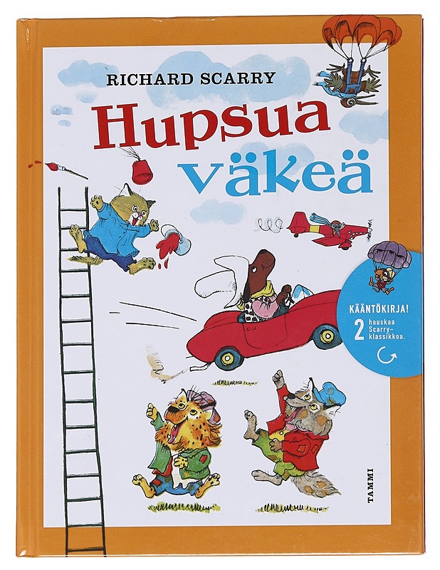 Hupsua väkeä ; Kissalan perhe - Scarry, Richard - Lastenkirjat - 10105590860 - 0