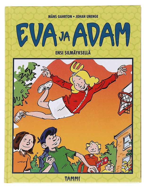 Eva ja Adam: Ensi silmäyksellä - Gahrton, Måns - Romaanit ja novellit - 10105590883 - 0