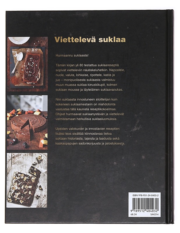 Viettelevä suklaa / yli 80 vastustamatonta herkkua - Nieminen, Niina - Ruokakirjat - 10105590916 - 1