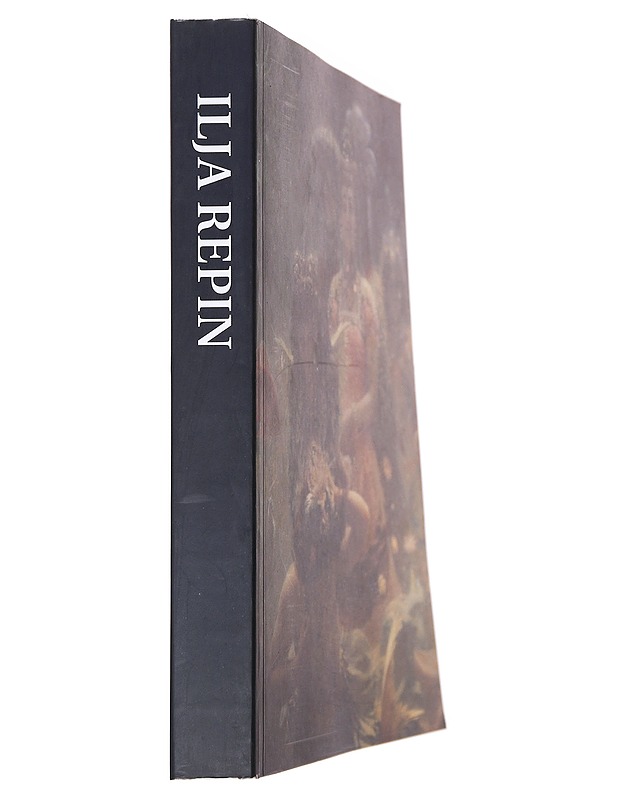 Ilja Repin - Iovleva, Lidia - Taide- ja kulttuurikirjat - 10105590991 - 1