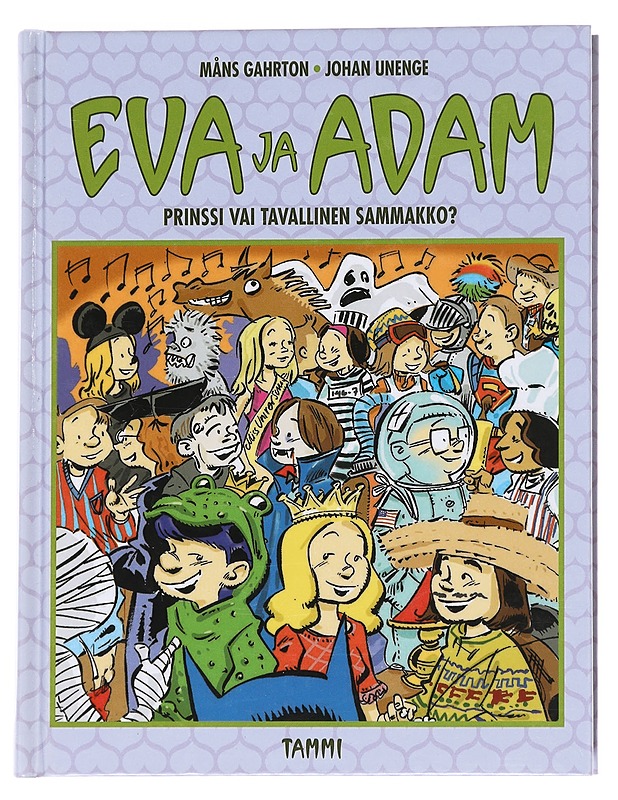 Eva ja Adam: Prinssi vai tavallinen sammakko? - Gahrton, Måns - Romaanit ja novellit - 10105590968 - 0