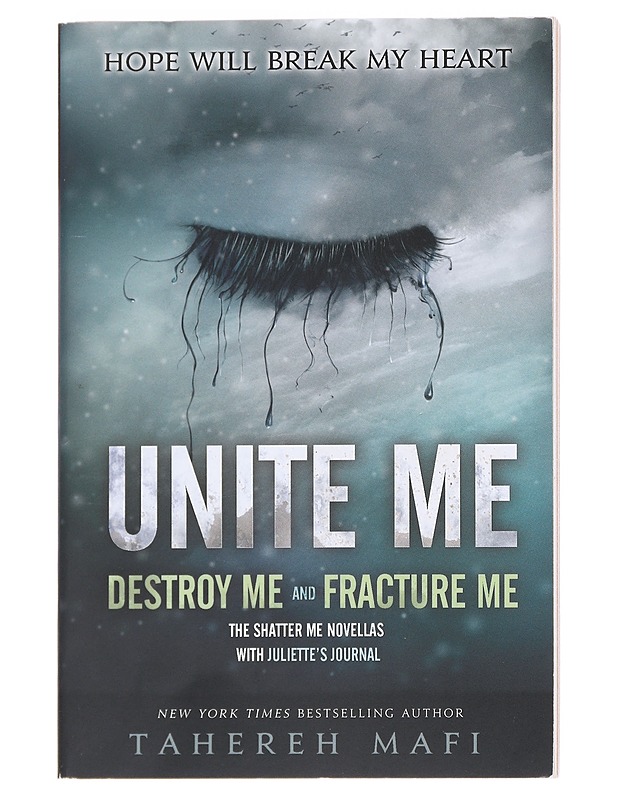 Unite me - Tahereh Mafi - Romaanit ja novellit - 10105590993 - 0