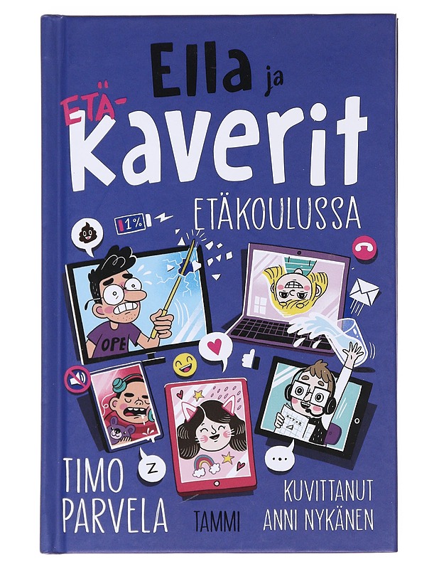 Ella ja kaverit etäkoulussa - Parvela, Timo - Lastenkirjat - 10105591011 - 0