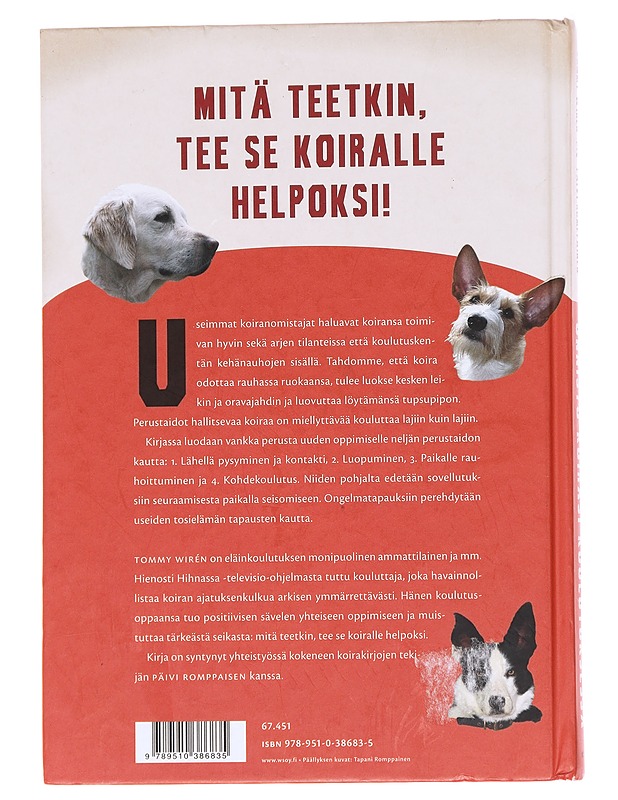 Onnistu koirasi koulutuksessa / Tommyn kannustava koulutusopas - Wirén, Tommy - Tietokirjat ja oppaat - 10105591031 - 1