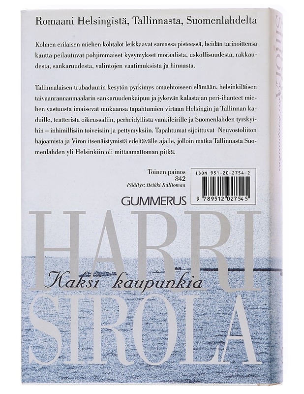 Kaksi kaupunkia - Harri Sirola - Romaanit ja novellit - 10105591028 - 1