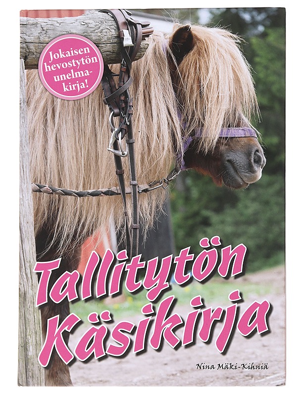 Tallitytön käsikirja - Mäki-Kihniä, Nina - Nuorten kirjat - 10105591048 - 0