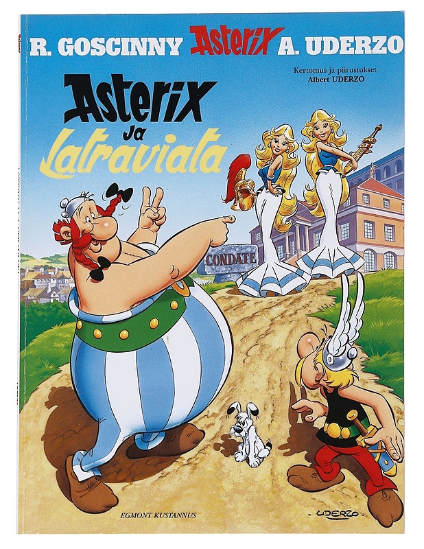 Asterix ja Latraviata - Uderzo, Albert - Sarjakuvat - 10105591047 - 0