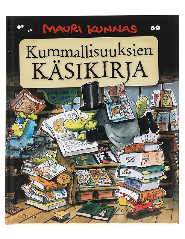 Kummallisuuksien käsikirja - Kunnas, Mauri - Lastenkirjat - 10105591057 - 0