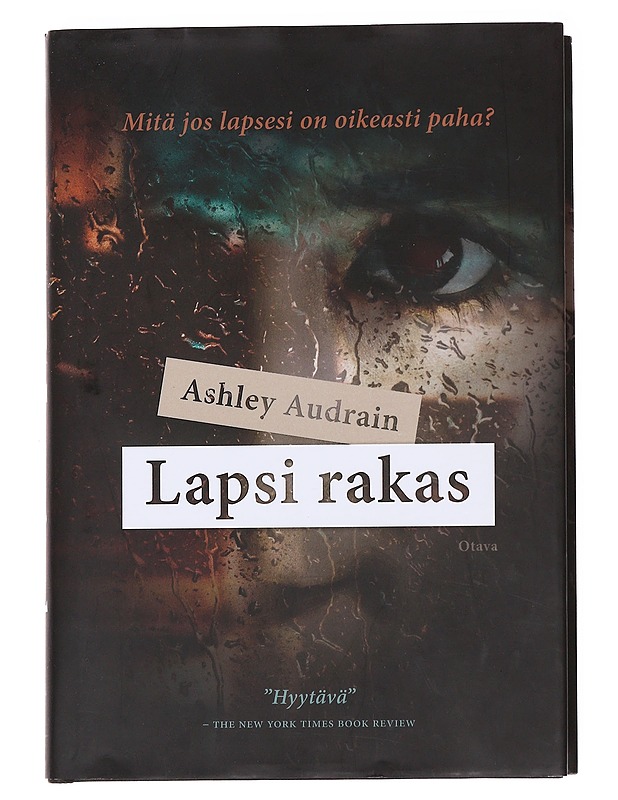 Lapsi rakas - Audrain, Ashley - Romaanit ja novellit - 10105591070 - 0