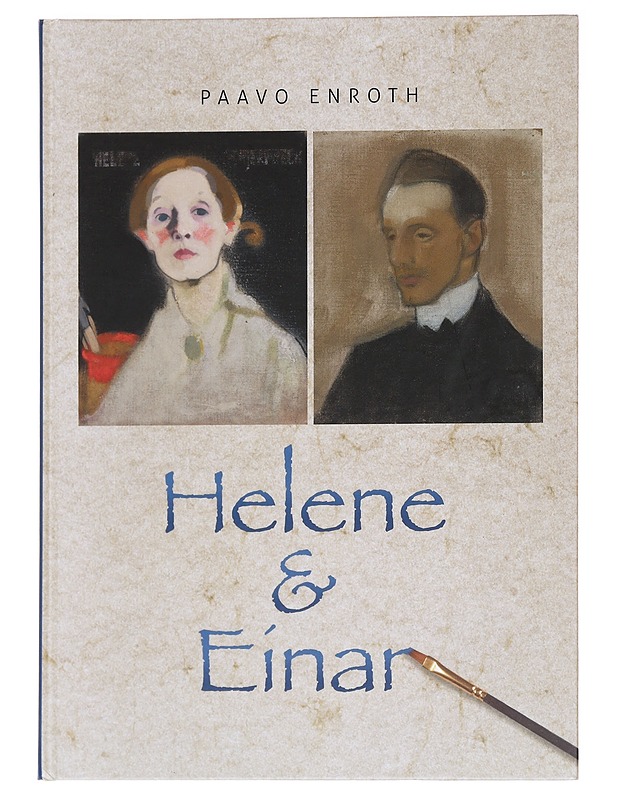 Helene & Einar - Enroth, Paavo - Elämäkerrat ja muistelmat - 10105591103 - 0