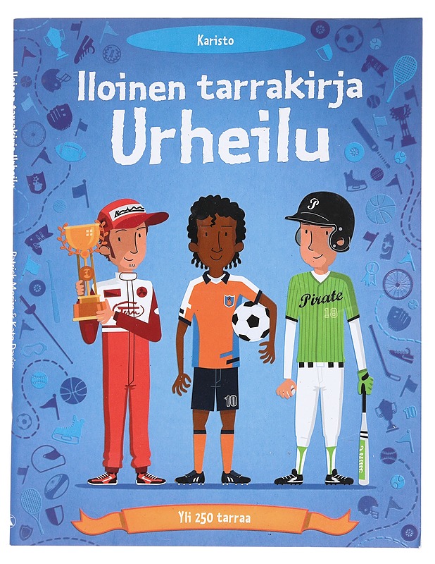 Urheilu : iloinen tarrakirja - Davies, Kate - Lastenkirjat - 10105591122 - 0