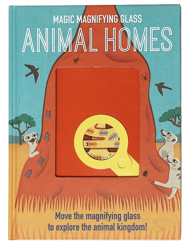 Magic Magnifying Glass: Animal Homes - Gary Venn - Lastenkirjat - 10105591134 - 0
