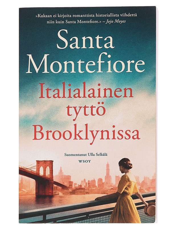 Italialainen tyttö Brooklynissa - Montefiore, Santa - Romaanit ja novellit - 10105591202 - 0