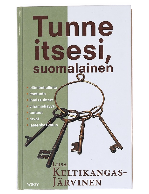 Tunne itsesi, suomalainen - Liisa Keltikangas-Järvinen - Tietokirjat ja oppaat - 10105591216 - 0