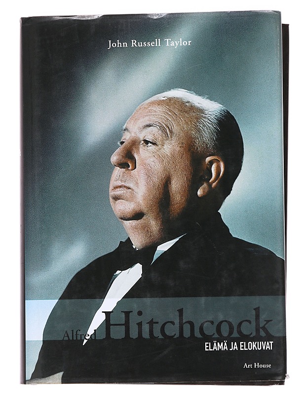 Hitchcock : Elämä ja elokuvat - Taylor, John Russel - Elämäkerrat ja muistelmat - 10105591291 - 0