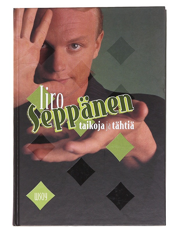 Taikoja ja tähtiä - Seppänen, Iiro - Tietokirjat ja oppaat - 10105591327 - 0