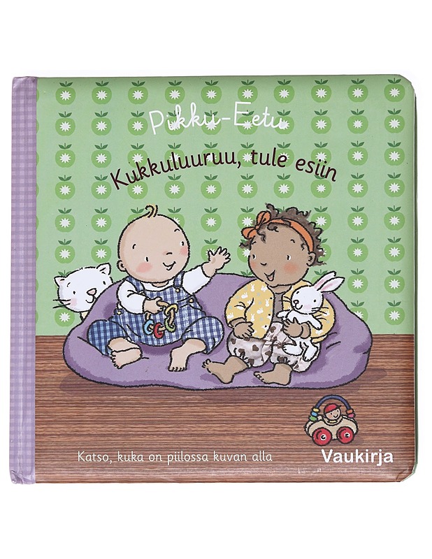 Pikku-Eetu: Kukkuluuruu, tule esiin - Hans Sande - Lastenkirjat - 10105591341 - 0