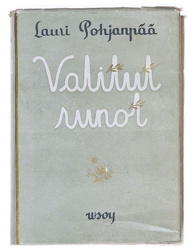 Valitut runot - Lauri Pohjanpää - Runot ja näytelmät - 10105591347 - 0