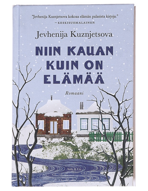 Niin kauan kuin on elämää - Kuznjetsova, Jevhenija - Romaanit ja novellit - 10105591361 - 0