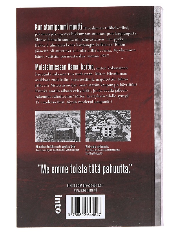 Atomipommipormestari / kuinka rakensimme Hiroshiman uudelleen - Hamai, Shinso - Elämäkerrat ja muistelmat - 10105591364 - 1