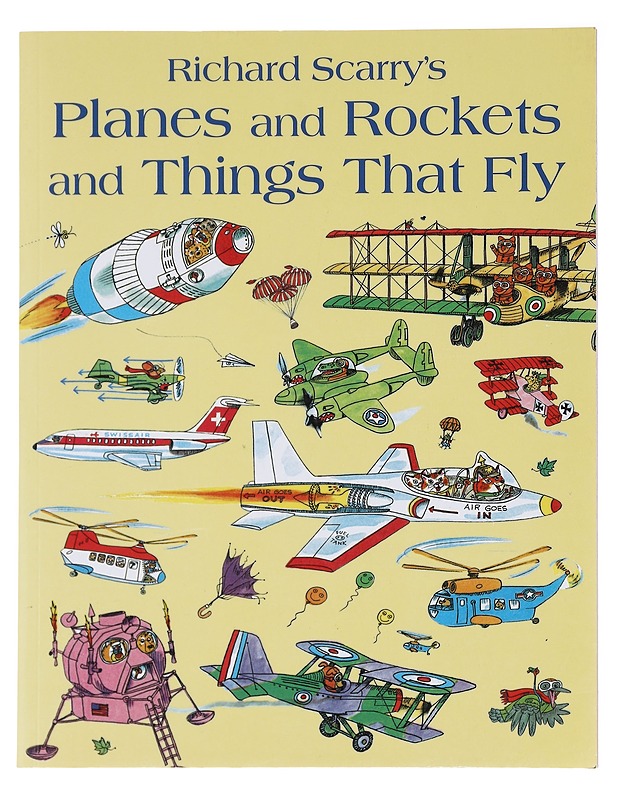 Richard Scarry's planes and rockets and things that fly - Scarry, Richard - Lastenkirjat - 10105591400 - 0