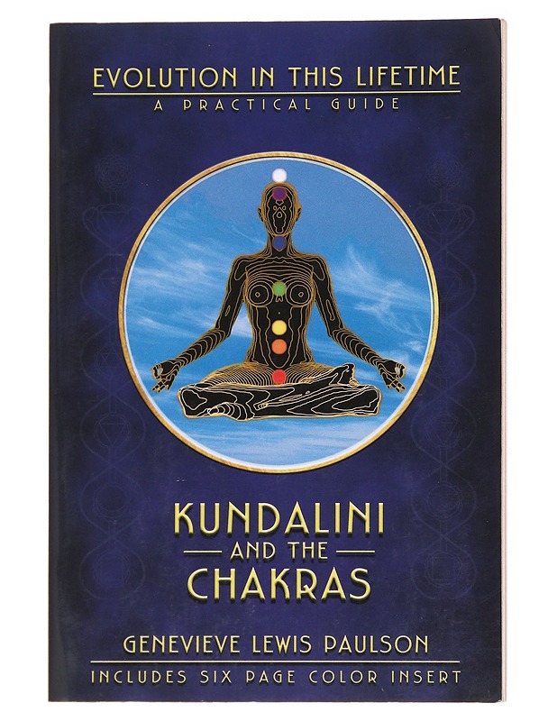 Kundalini and the Chakras - Genevieve Lewis Paulson - Tietokirjat ja oppaat - 10105591414 - 0