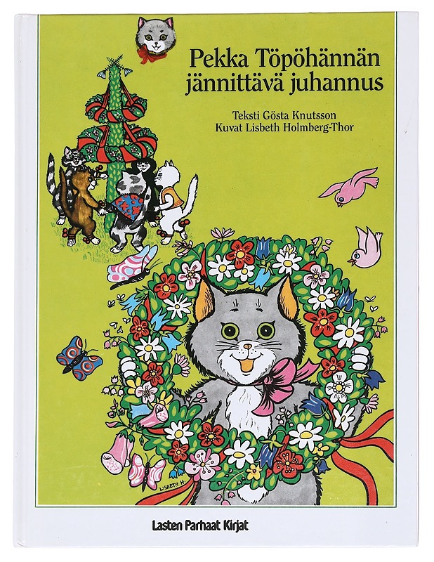 Pekka Töpöhännän jännittävä juhannus ; Pekka Töpöhännän laivaretki - Knutsson, Gösta - Lastenkirjat - 10105591416 - 0