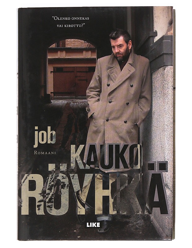 Job / romaani - Kauko Röyhkä - Tietokirjat ja oppaat - 10105591415 - 0