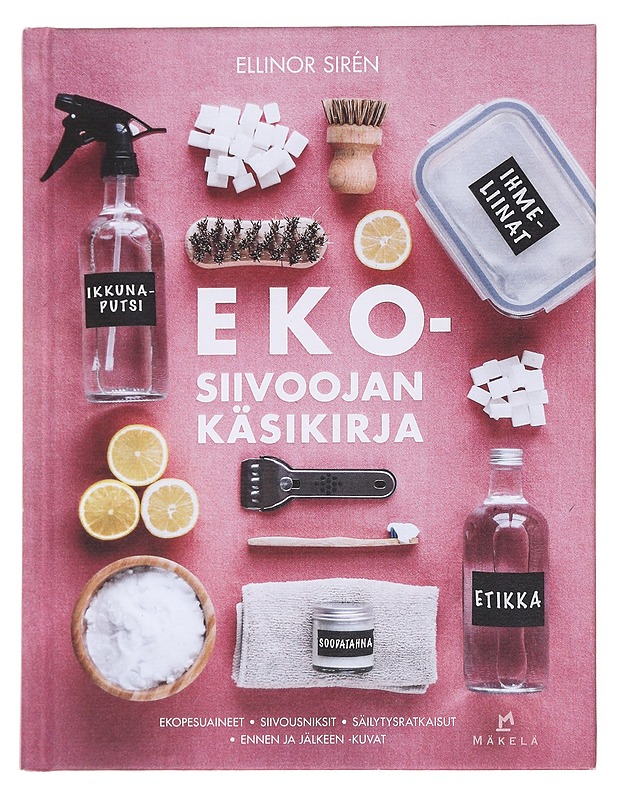 Ekosiivoojan käsikirja - Sirén, Ellinor - Tietokirjat ja oppaat - 10105591434 - 0