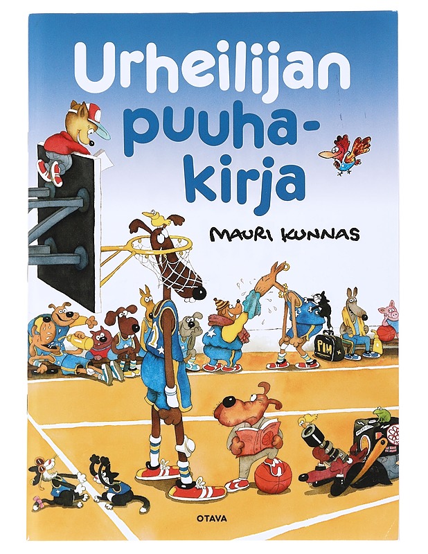 Urheilijan puuhakirja - Mauri Kunnas - Lastenkirjat - 10105591436 - 0