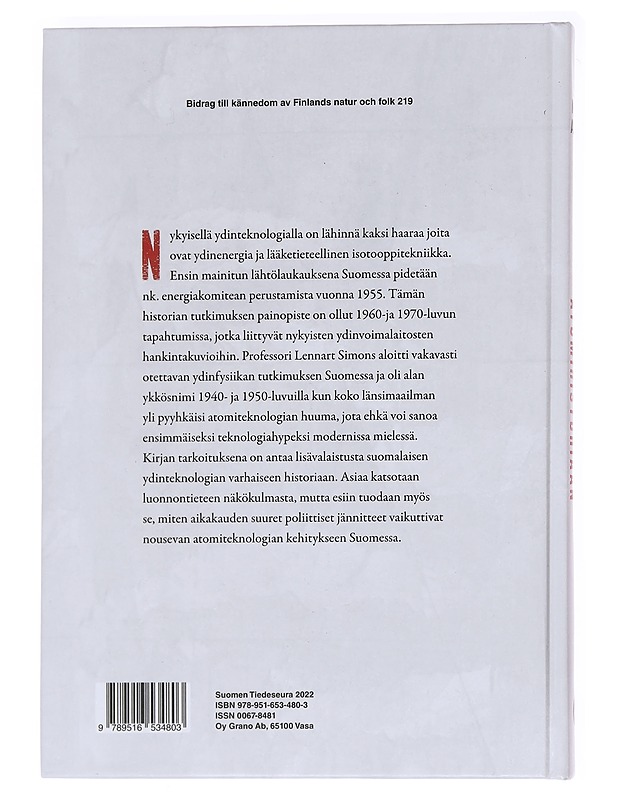 Katsaus Suomen varhaiseen atomihistoriaan - Ahlskog, Markus - Historiakirjat - 10105591452 - 1