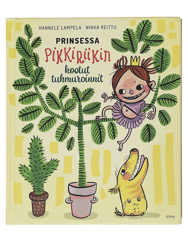 Prinsessa Pikkiriikin kootut tuhmuroinnit - Lampela, Hannele - Lastenkirjat - 10105591455 - 0
