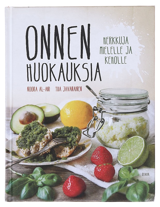 Onnen huokauksia : herkkuja mielelle ja keholle - Al-Ani, Noora - Ruokakirjat - 10105591466 - 0